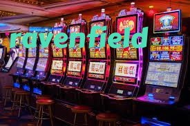 ravenfield App – Casino in Your Pocket